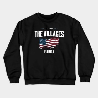 The Villages Florida - Old Glory Patriotic USA Flag July 4th Crewneck Sweatshirt